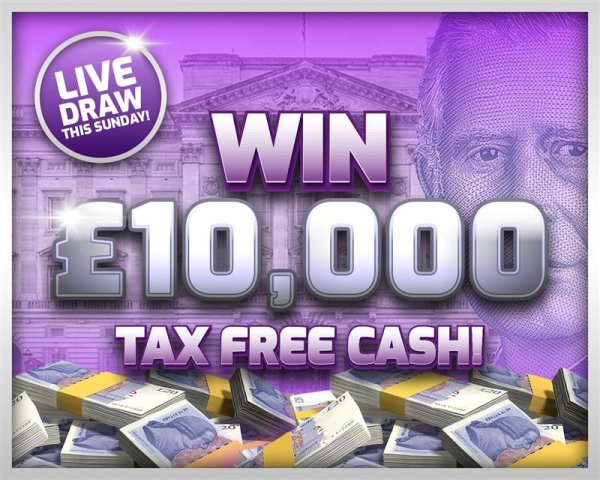 Win £10,000 Tax Free Cash!