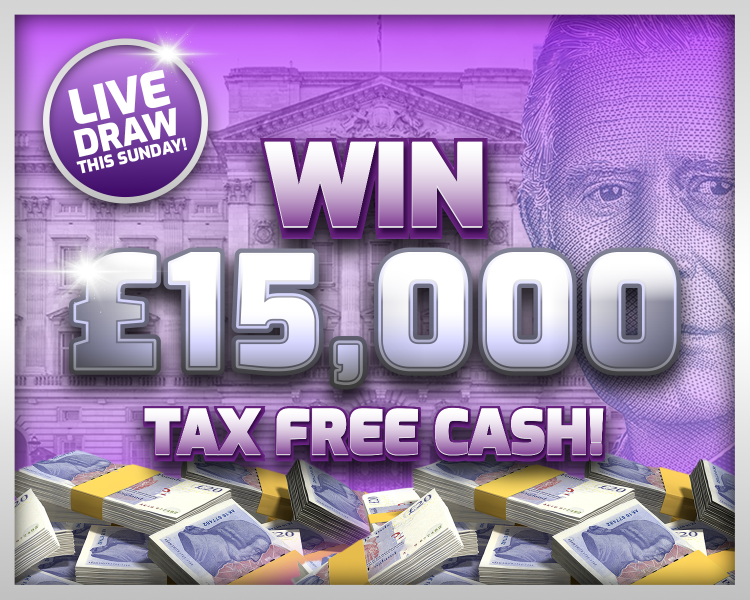 Win £15,000 Tax Free Cash!