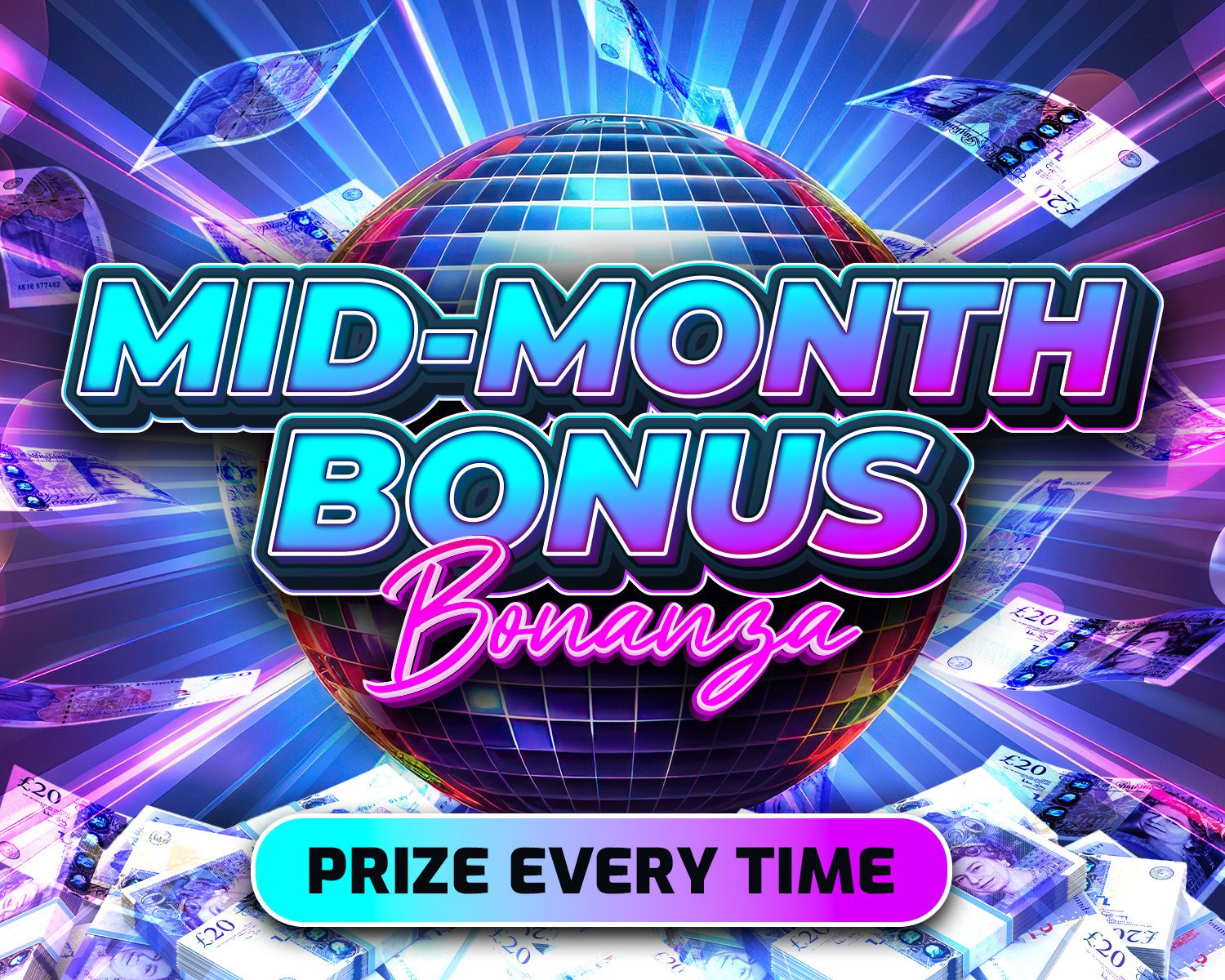 Mid-Month Bonus Bonanza!