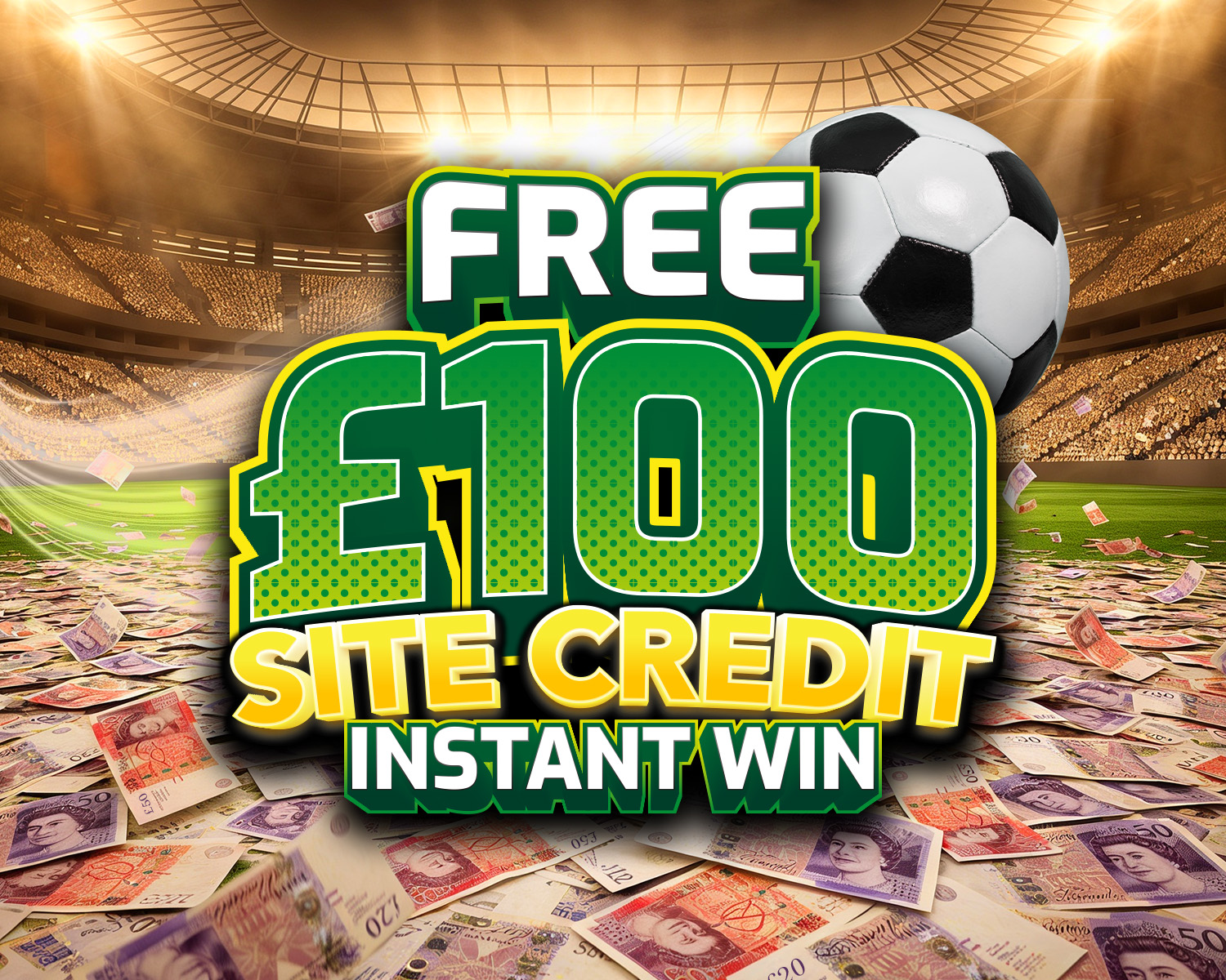 The FREE Daily Instant Win! - £100 Site Credit End Prize!