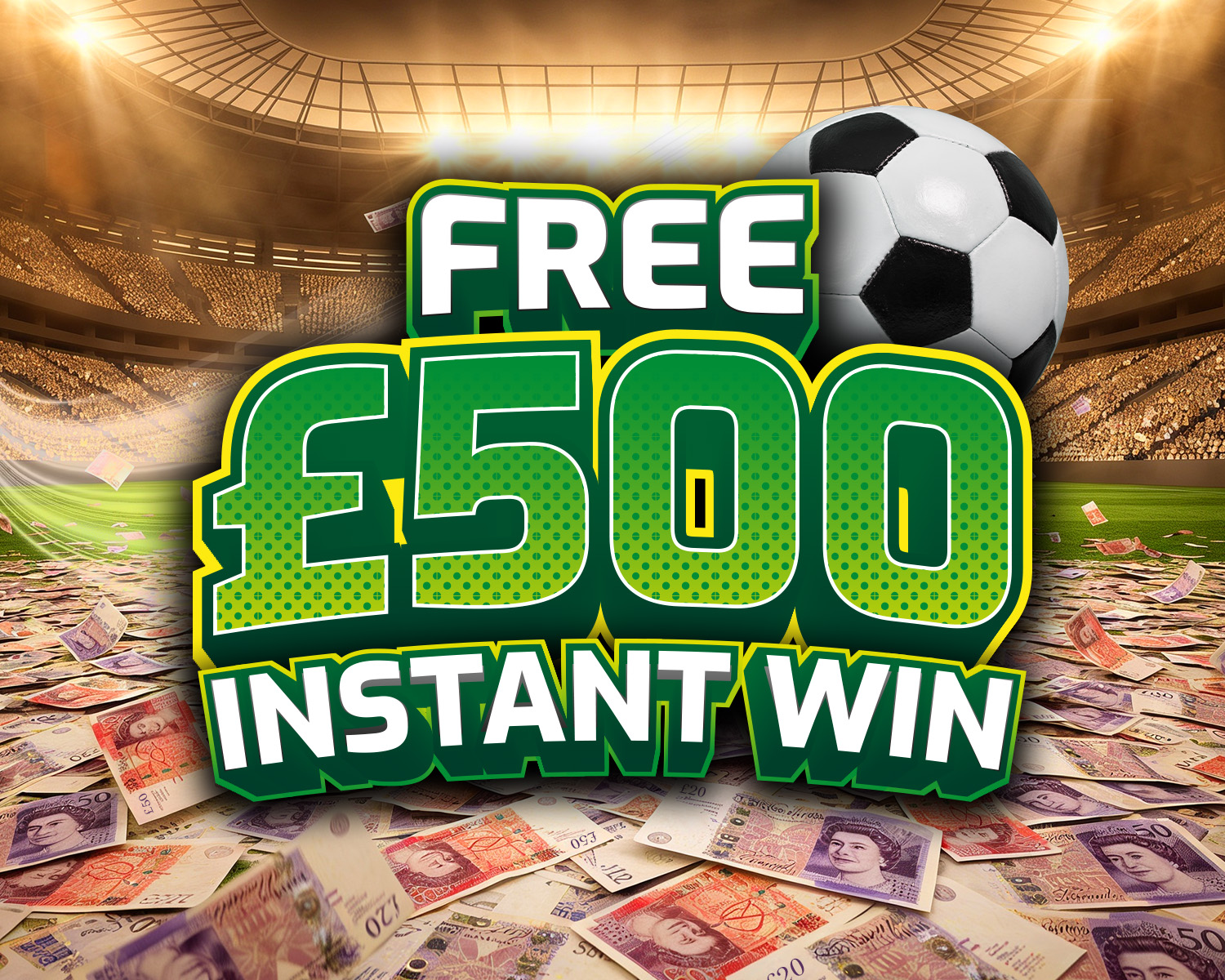 The FREE Daily Instant Win! - £500 Cash End Prize!
