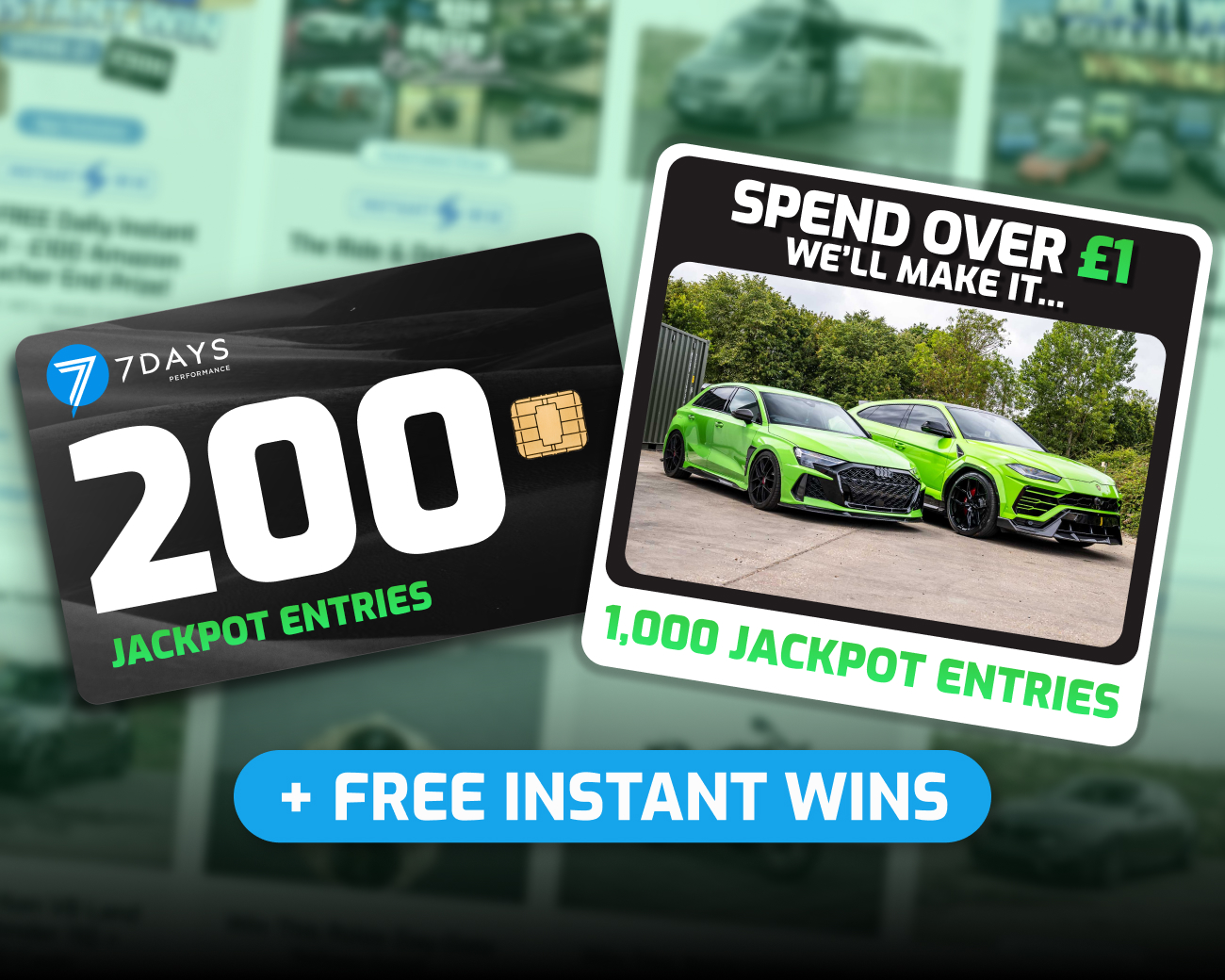 The FREE Daily Instant Win! - 200x Lamborghini Urus & Audi RS3 Tickets!