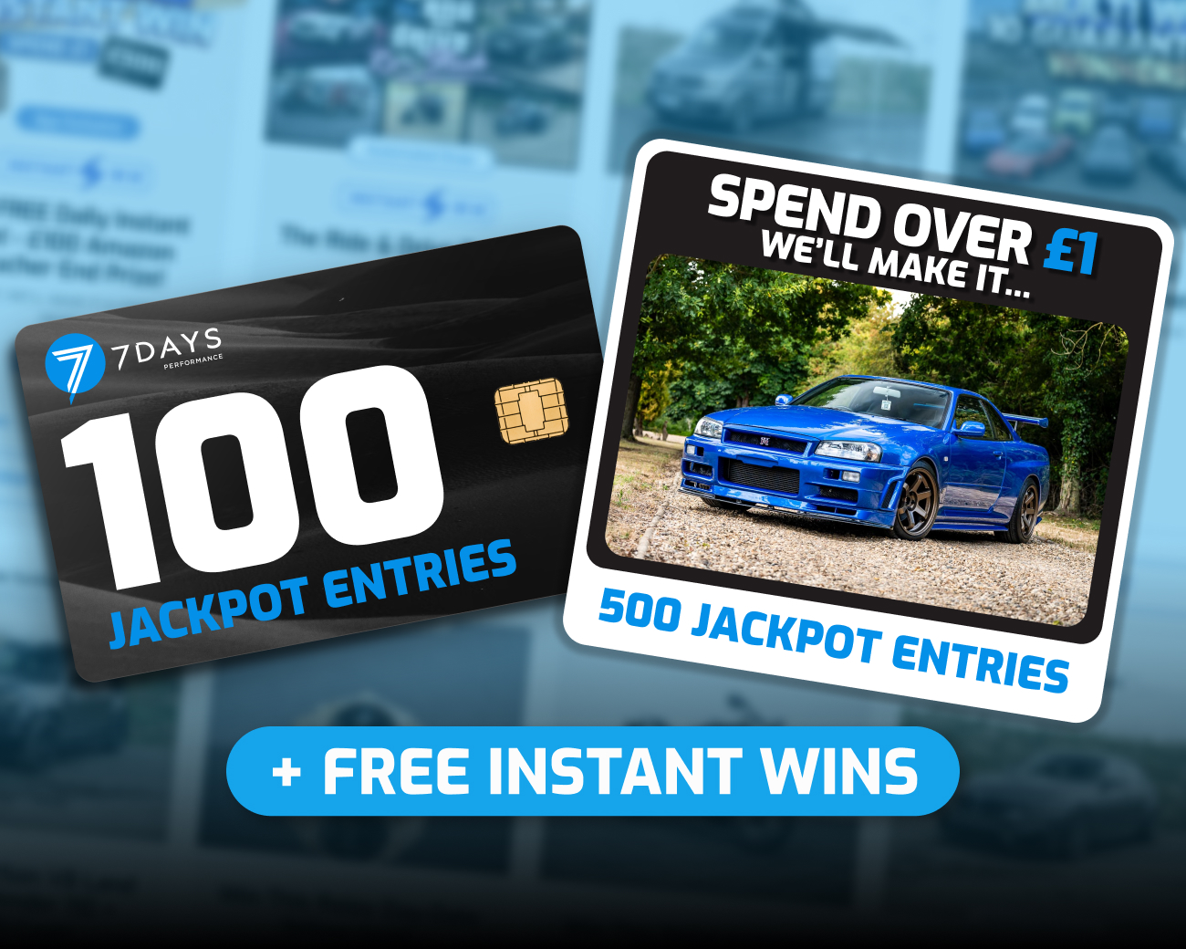 The FREE Daily Instant Win! - 100x Nissan R34 GTR Tickets!